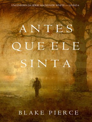 cover image of Antes Que Ele Sinta